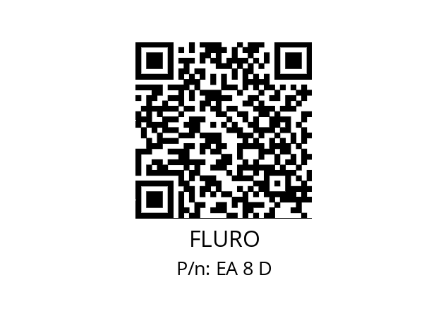   FLURO EA 8 D