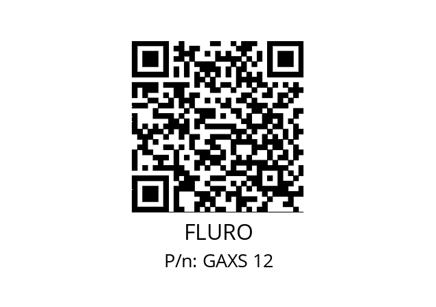   FLURO GAXS 12