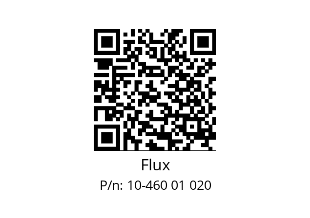   Flux 10-460 01 020