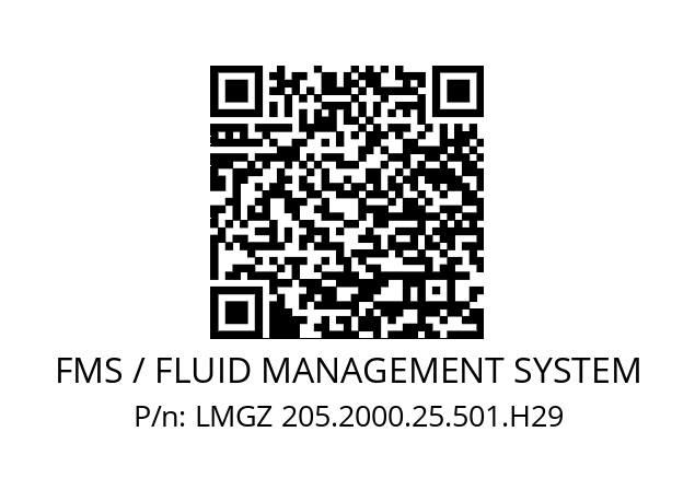   FMS / FLUID MANAGEMENT SYSTEM LMGZ 205.2000.25.501.H29