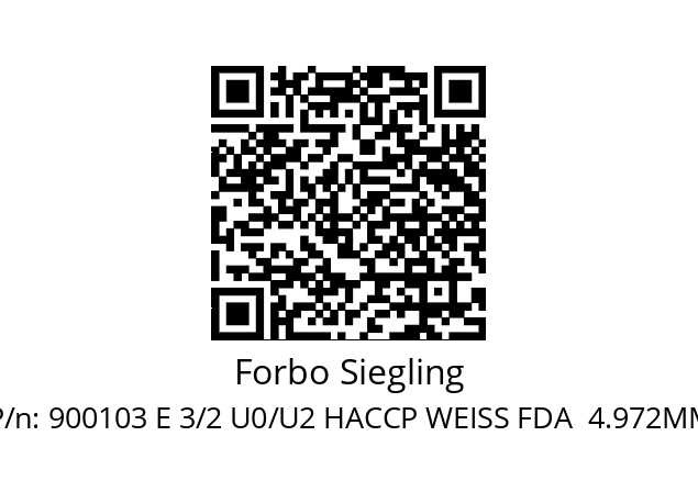   Forbo Siegling 900103 E 3/2 U0/U2 HACCP WEISS FDA  4.972MM