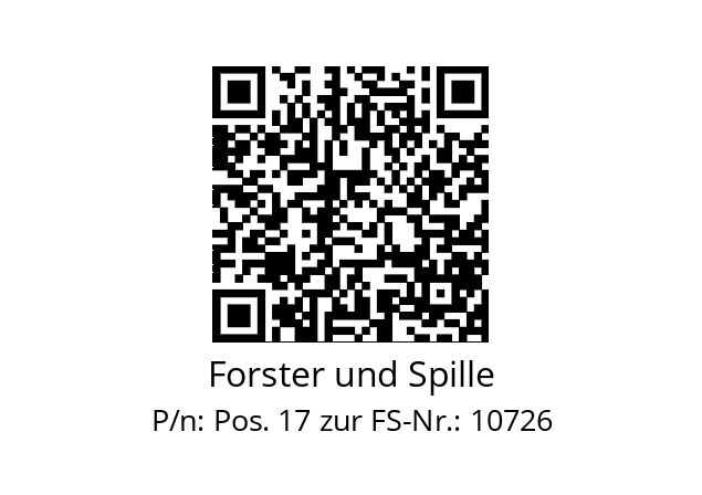   Forster und Spille Pos. 17 zur FS-Nr.: 10726