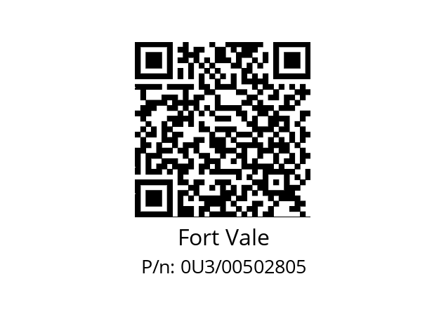   Fort Vale 0U3/00502805