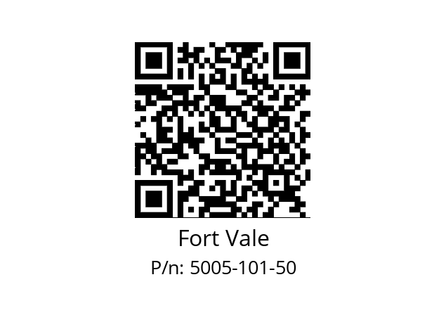   Fort Vale 5005-101-50