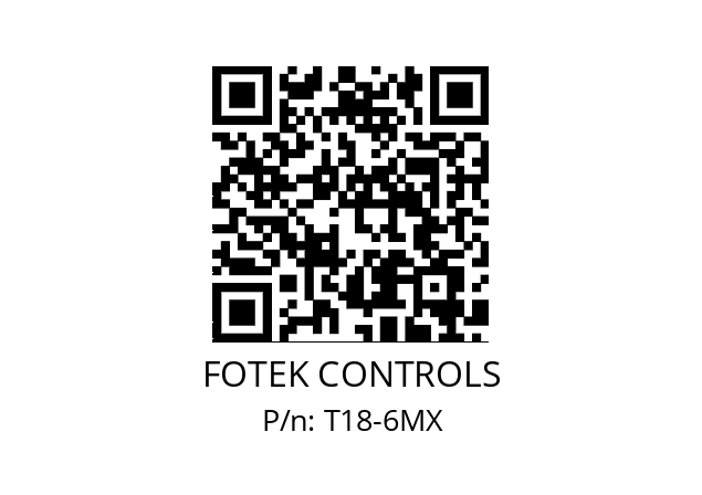   FOTEK CONTROLS T18-6MX