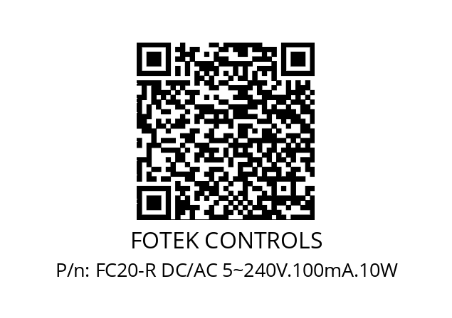   FOTEK CONTROLS FC20-R DC/AC 5~240V.100mA.10W