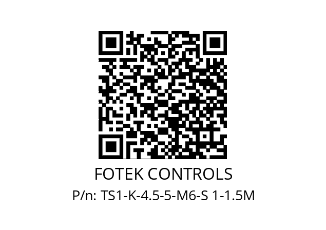   FOTEK CONTROLS TS1-K-4.5-5-M6-S 1-1.5M