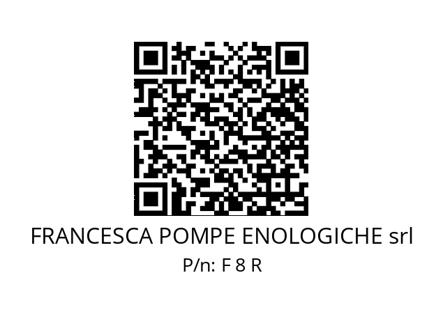   FRANCESCA POMPE ENOLOGICHE srl F 8 R