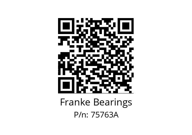   Franke Bearings 75763A