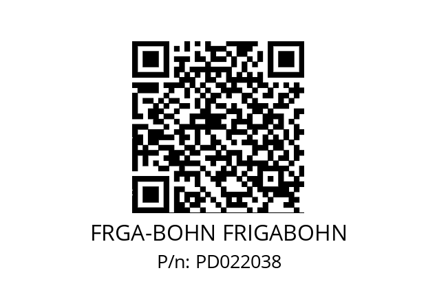   FRGA-BOHN FRIGABOHN PD022038