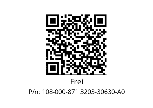   Frei 108-000-871 3203-30630-A0