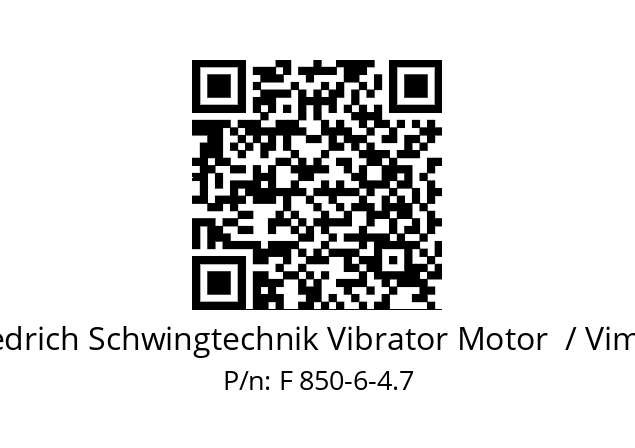   Friedrich Schwingtechnik Vibrator Motor  / Vimarc F 850-6-4.7