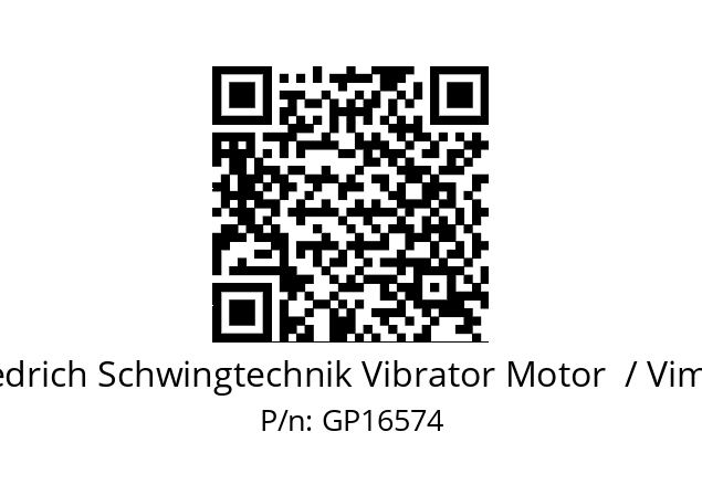   Friedrich Schwingtechnik Vibrator Motor  / Vimarc GP16574