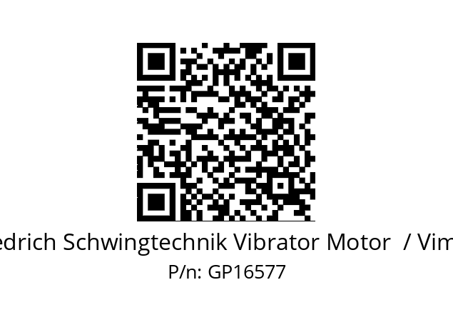   Friedrich Schwingtechnik Vibrator Motor  / Vimarc GP16577