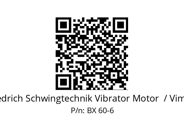   Friedrich Schwingtechnik Vibrator Motor  / Vimarc BX 60-6