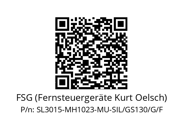   FSG (Fernsteuergeräte Kurt Oelsch) SL3015-MH1023-MU-SIL/GS130/G/F