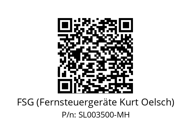   FSG (Fernsteuergeräte Kurt Oelsch) SL003500-MH