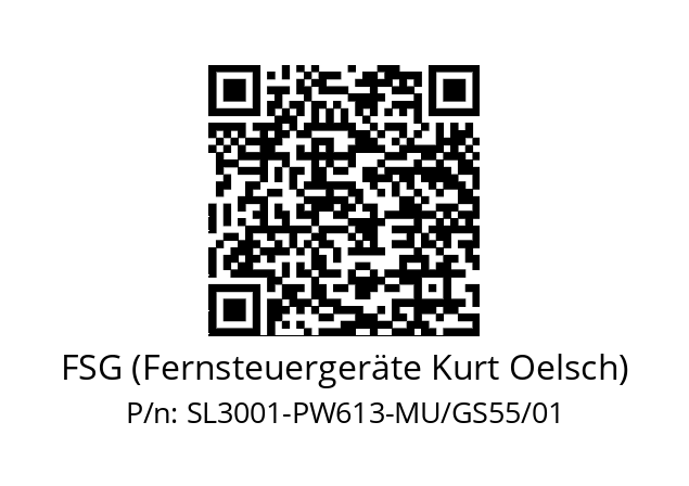   FSG (Fernsteuergeräte Kurt Oelsch) SL3001-PW613-MU/GS55/01