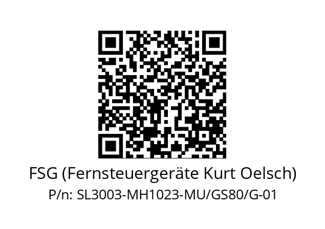   FSG (Fernsteuergeräte Kurt Oelsch) SL3003-MH1023-MU/GS80/G-01