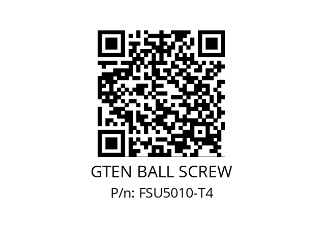   GTEN BALL SCREW FSU5010-T4