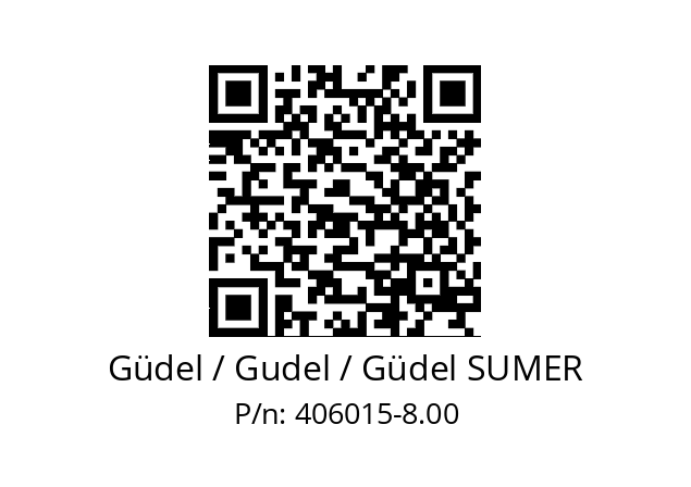   Güdel / Gudel / Güdel SUMER 406015-8.00