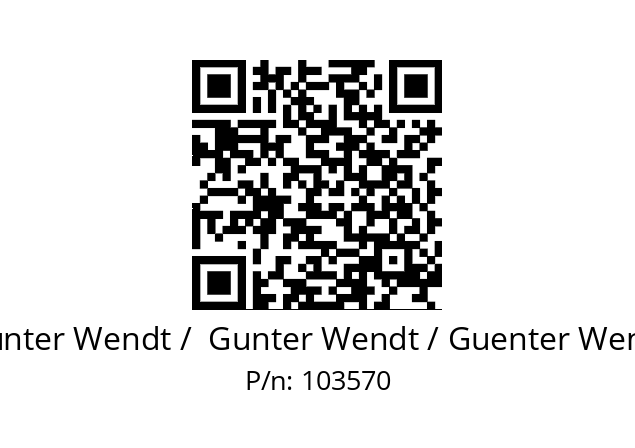   Günter Wendt /  Gunter Wendt / Guenter Wendt 103570