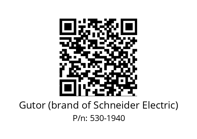   Gutor (brand of Schneider Electric) 530-1940