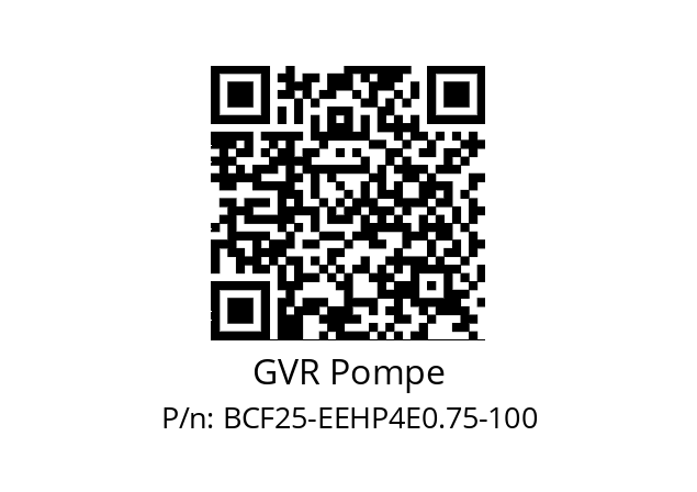   GVR Pompe BCF25-EEHP4E0.75-100