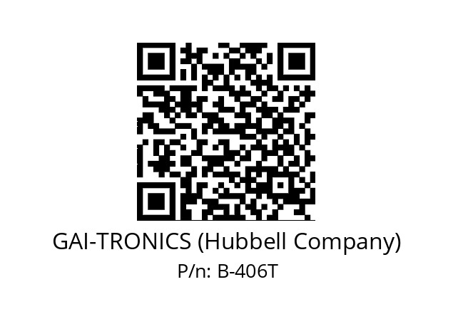   GAI-TRONICS (Hubbell Company) В-406Т