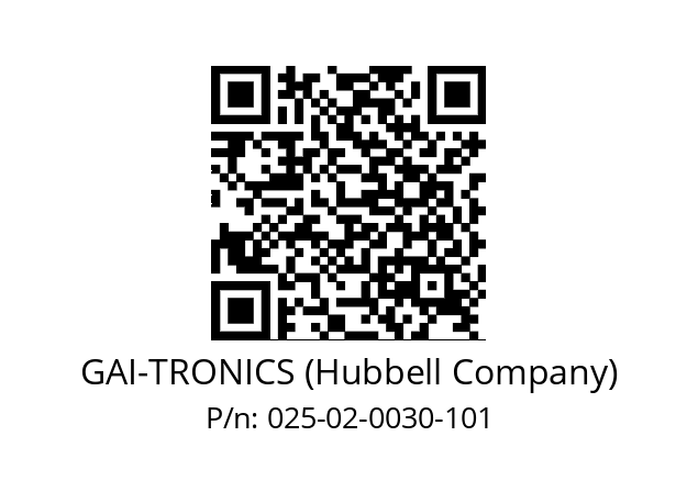   GAI-TRONICS (Hubbell Company) 025-02-0030-101