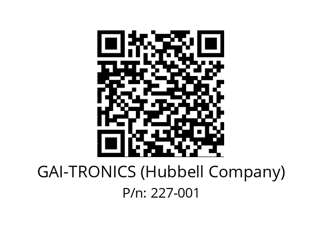   GAI-TRONICS (Hubbell Company) 227-001