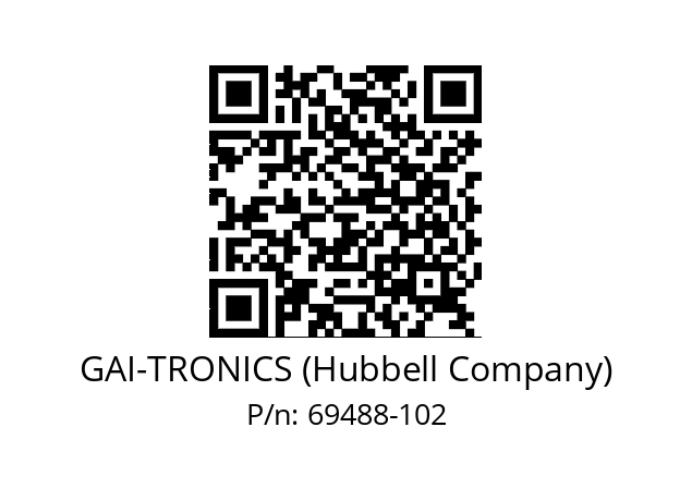   GAI-TRONICS (Hubbell Company) 69488-102