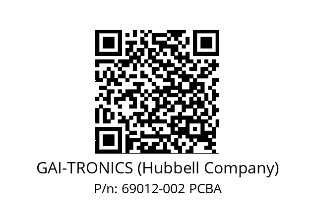   GAI-TRONICS (Hubbell Company) 69012-002 PCBA