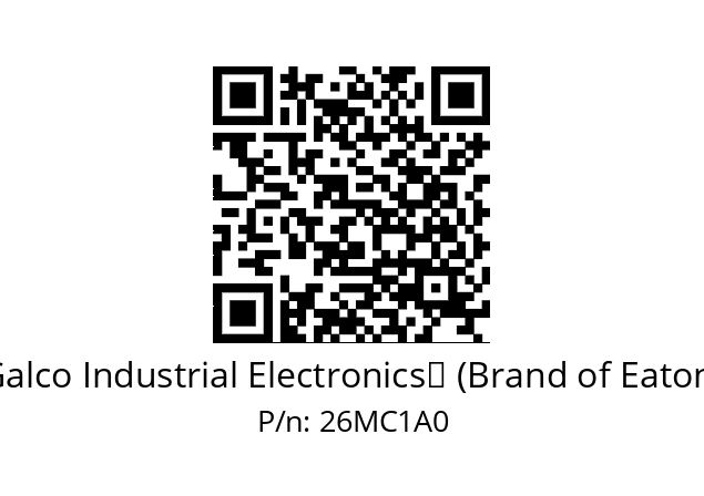   Galco Industrial Electronics‎ (Brand of Eaton) 26MC1A0