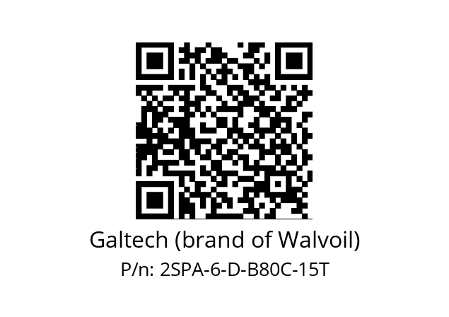   Galtech (brand of Walvoil) 2SPA-6-D-B80C-15T