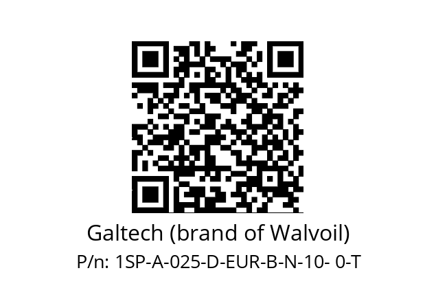   Galtech (brand of Walvoil) 1SP-A-025-D-EUR-B-N-10- 0-T