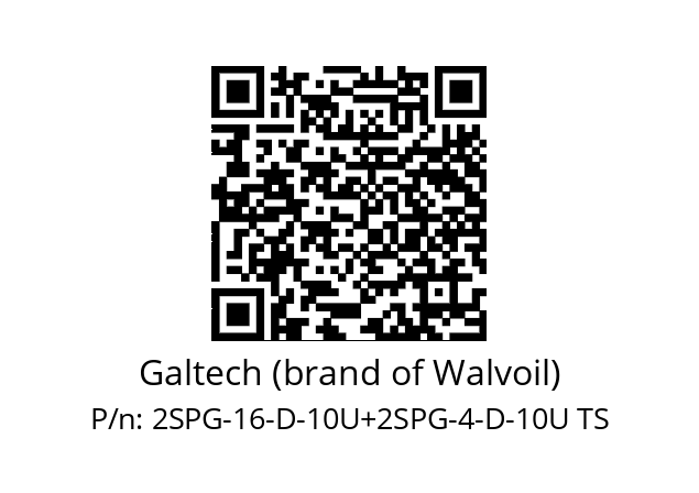   Galtech (brand of Walvoil) 2SPG-16-D-10U+2SPG-4-D-10U TS