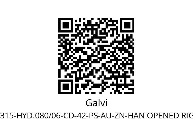   Galvi NV-315-HYD.080/06-CD-42-PS-AU-ZN-HAN OPENED RIGHT ARM