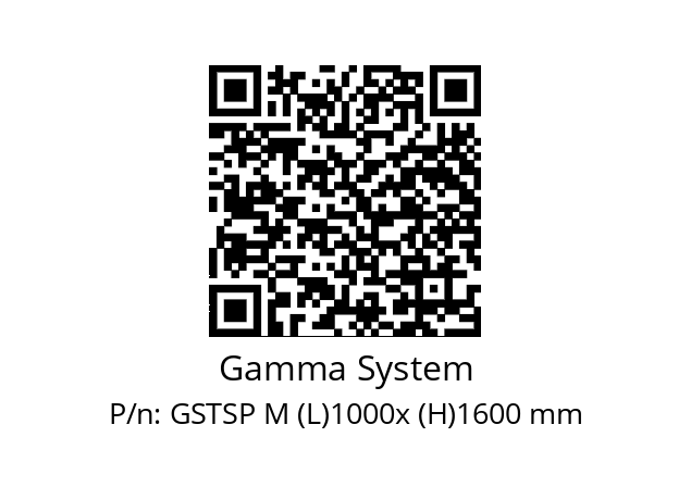   Gamma System GSTSP M (L)1000x (H)1600 mm