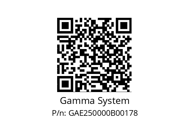   Gamma System GAE250000B00178