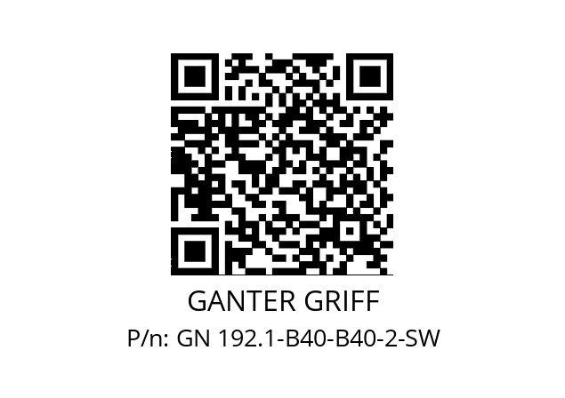   GANTER GRIFF GN 192.1-B40-B40-2-SW