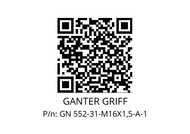   GANTER GRIFF GN 552-31-M16X1,5-A-1