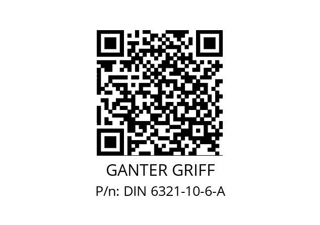   GANTER GRIFF DIN 6321-10-6-A