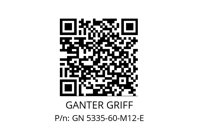   GANTER GRIFF GN 5335-60-M12-E