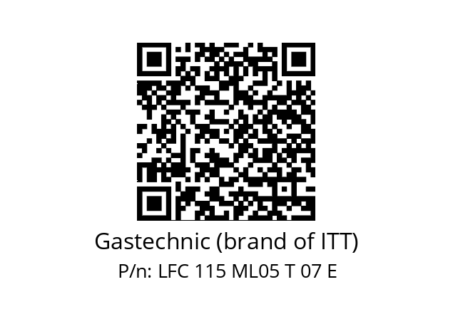   Gastechnic (brand of ITT) LFC 115 ML05 T 07 E