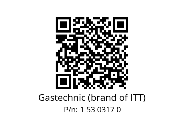   Gastechnic (brand of ITT) 1 53 0317 0