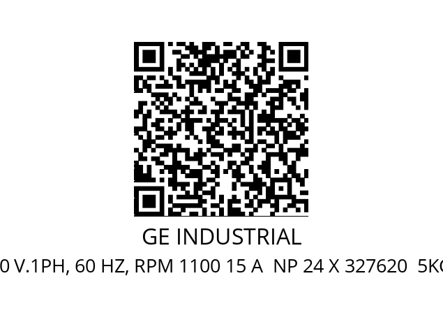   GE INDUSTRIAL 1/2 HP, 380 V.1PH, 60 HZ, RPM 1100 15 A  NP 24 X 327620  5KCP 39SG, L929S