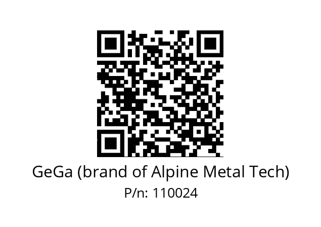   GeGa (brand of Alpine Metal Tech) 110024