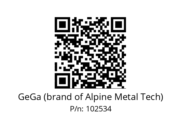   GeGa (brand of Alpine Metal Tech) 102534