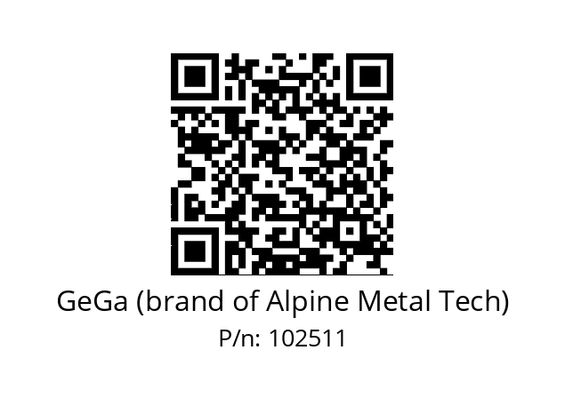   GeGa (brand of Alpine Metal Tech) 102511